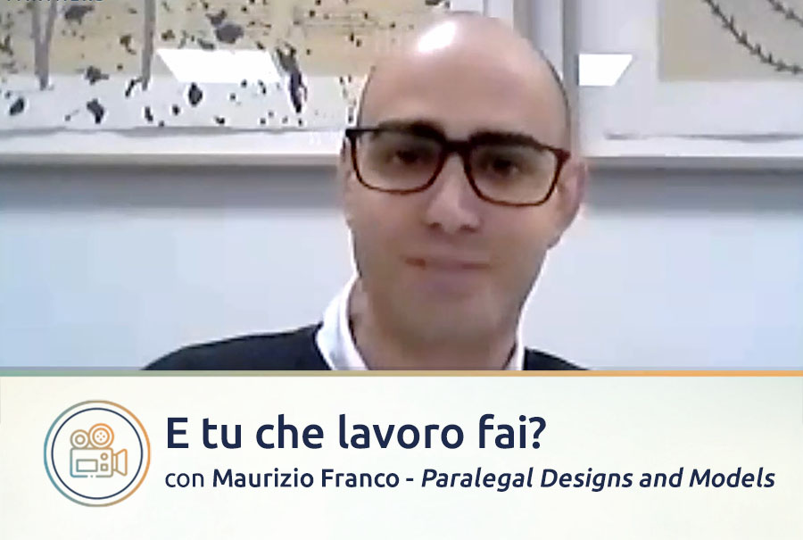Video intervista a Maurizio Franco, Paralegal Designs and Models a Milano