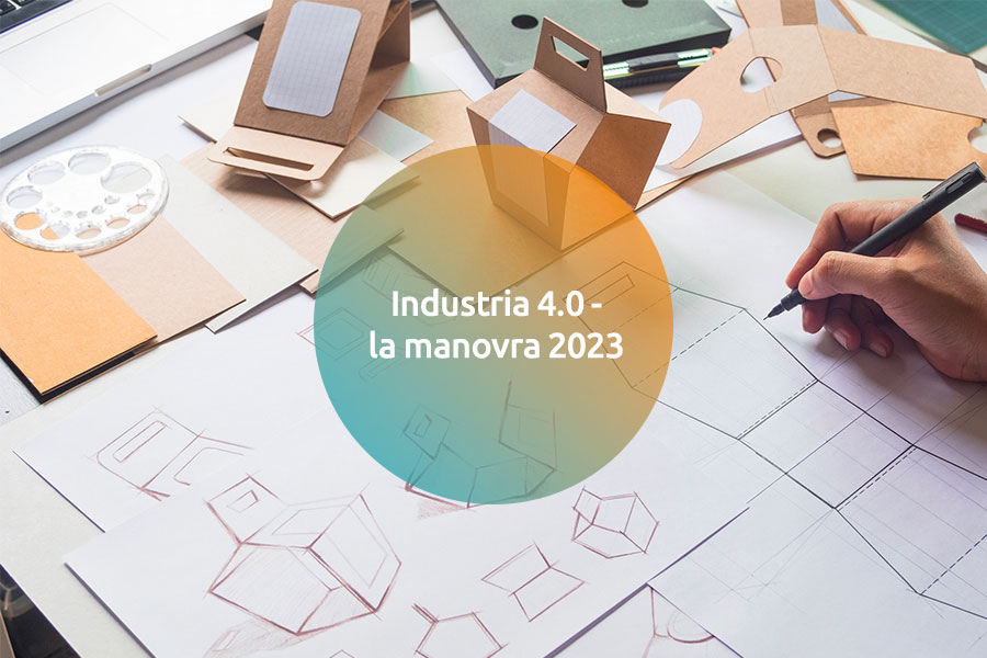 Industria 4.0 - La manovra 2023